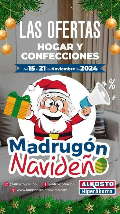 MADRUGÓN NAVIDEÑO HOGAR Y CONFECCIONES 15 AL 21 DE NOVIEMBRE 2024