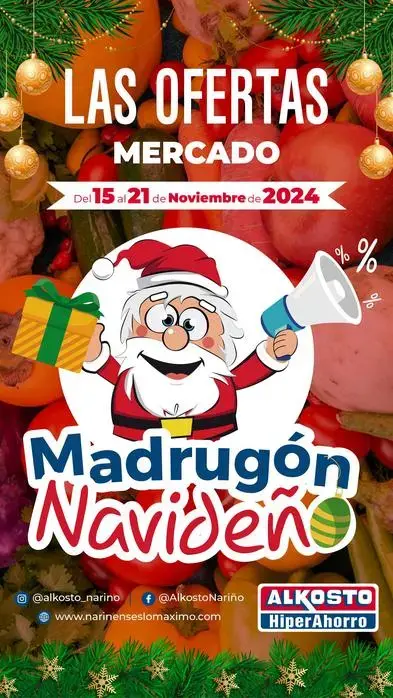 MADRUGÓN NAVIDEÑO MERCADO 15 AL 21 DE NOVIEMBRE 2024